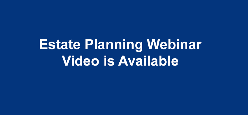 Estate Planning Video